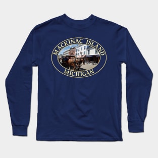 Horse and Carriage in Historic Mackinac Island, Michigan Long Sleeve T-Shirt